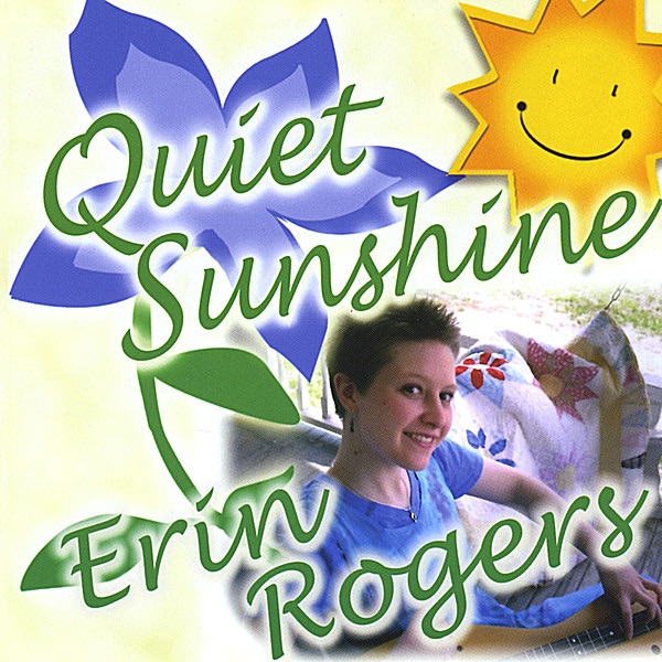 Обложка альбома «Quiet Sunshine» — Erin Rogers