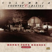 Columbia Country Classics, Vol. 2: Honky Tonk Heroes artwork