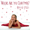 Where Are You Christmas? - Hollie Steel