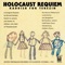 Holocaust Requiem: III. The Transports - Yekaterinburg Mussorgsky State Conservatory Municipal Boys Choir, Yurloff State Chorus, Bel Kaufman, lyrics