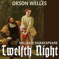 Shakespeare: Twelfth Night - Orson Welles