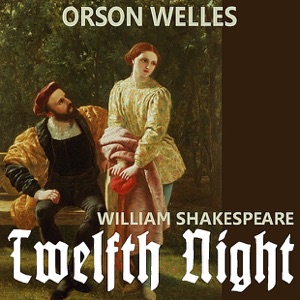 Shakespeare: Twelfth Night