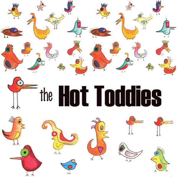 The Hot Toddies - EP