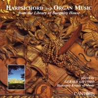 Harpsichord and Organ Music from the Library of Burghley House - Gerald Gifford
