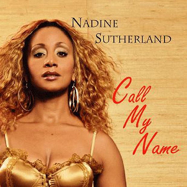 Обложка альбома «Call My Name» — Nadine Sutherland