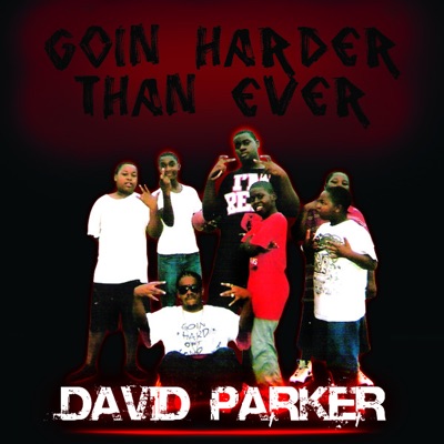 Going Harder Than Ever - EP