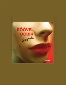 Listen to Röövel Ööbik, watch music videos, read bio, see tour dates & more!