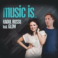 Music Is (feat. Glow) - EP - Raoul Russu