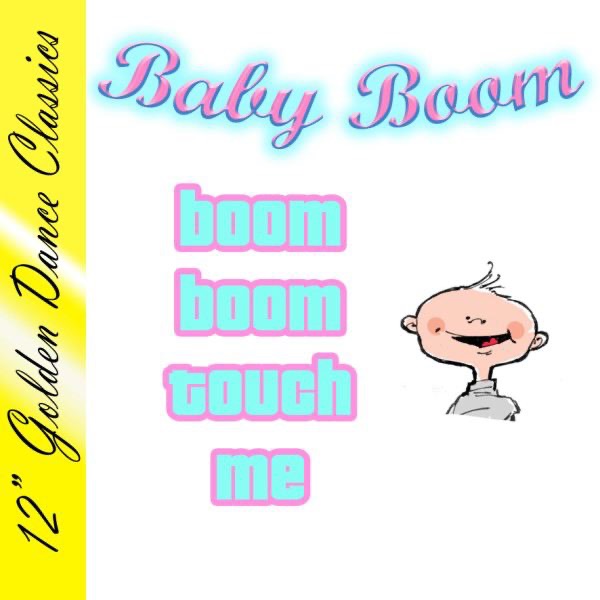 Boom Boom Touch Me - EP