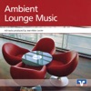 Ambient Lounge Music