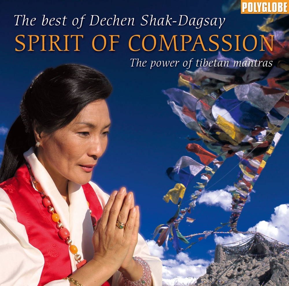 Обложка альбома «Spirit of Compassion» — Dechen Shak-Dagsay