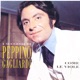 I Successi Di Peppino Gagliardi Come Le Viole