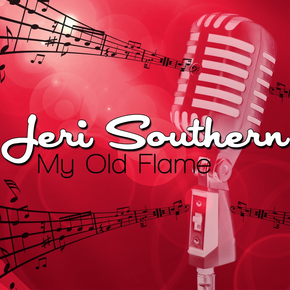 Обложка альбома «My Old Flame» — Jeri Southern