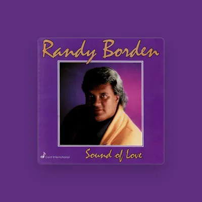 Listen to Randy Borden, watch music videos, read bio, see tour dates & more!