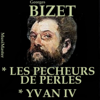 The Pearl Fishers: Act I Scene 1 - Xi. Romance - Orchestra and Chorus of Theatre National de l'Opera Comique, André Cluytens, Martha Angelici, Henri Legay, Michel Dens & Louis Noguera