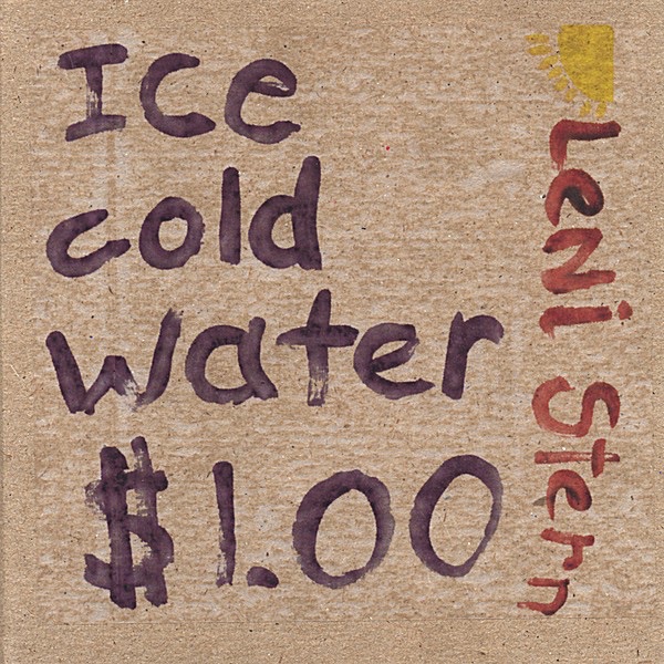 Ice Cold Water...$1