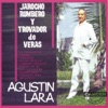 Agustín Lara - La Cumbancha