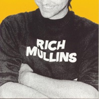 Rich Mullins - Rich Mullins