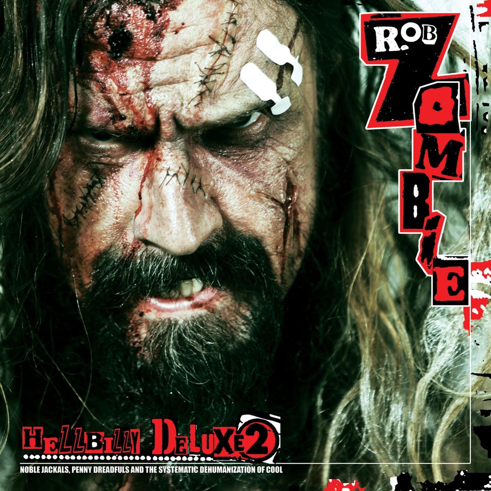 Обложка альбома «Hellbilly Deluxe 2 (Special Edition)» — Rob Zombie