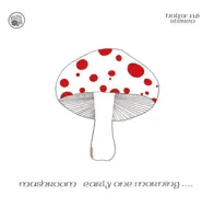 Unborn Child — Mushroom