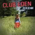 TEMA CLUB EDEN #3