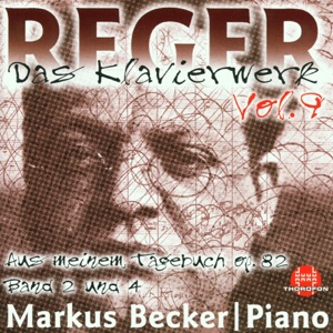Reger: Das Klavierwerk, Vol. 9