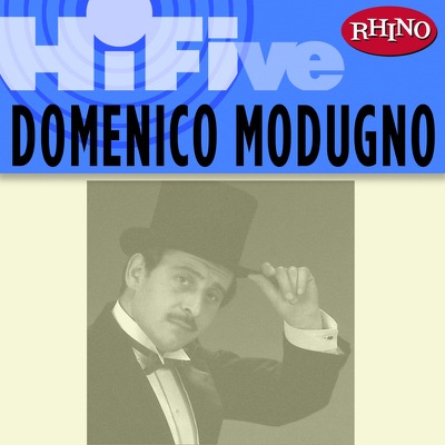 Rhino Hi-Five: Domenico Modugno