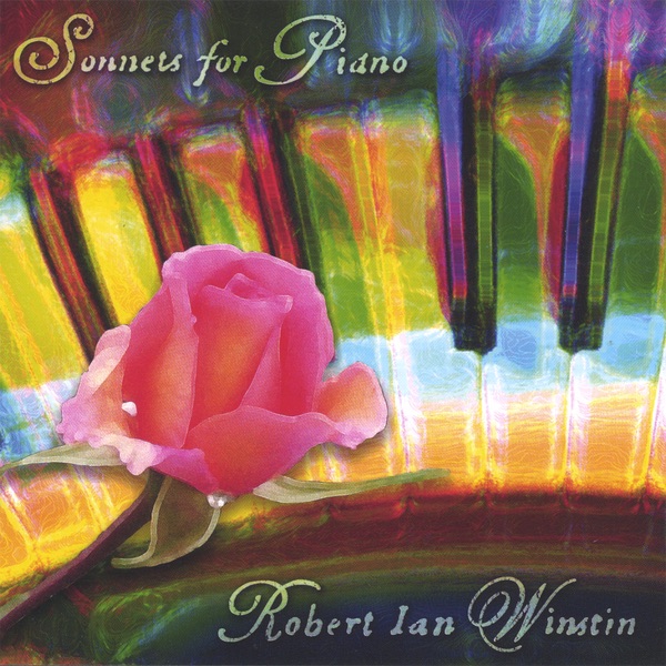 Обложка альбома «Sonnets for Piano» — Robert Ian Winstin