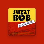 Slizzy Bob