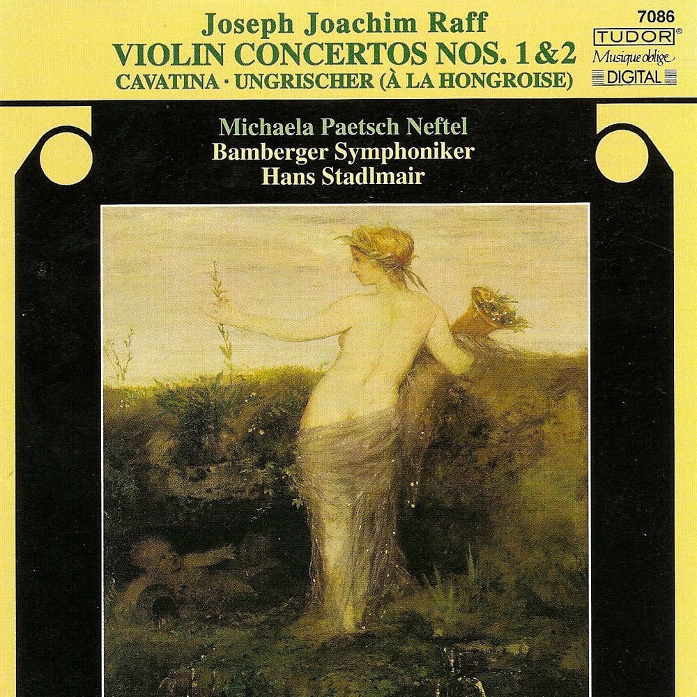 Обложка альбома «Raff: Violin Concertos Nos. 1 and 2, Cavatina & Ungrischer» — Bamberg Symphony Orchestra, Hans Stadlmair & Michaela Paetsch