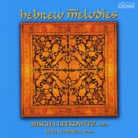 Hebrew Melodies - Mischa Lefkowitz