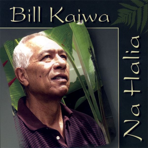 Обложка альбома «Na Halia» — Bill Kaiwa