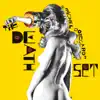 The Death Set - It's Another Day