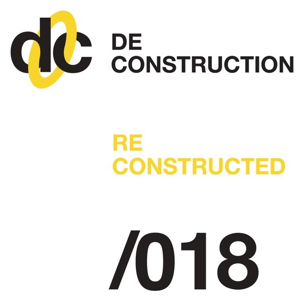 Deconstruction Reconstructed 018 - EP