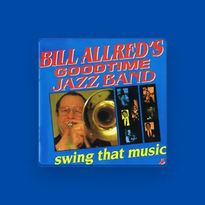 Listen to Bill Allred's Goodtime Jazz Band, watch music videos, read bio, see tour dates & more!