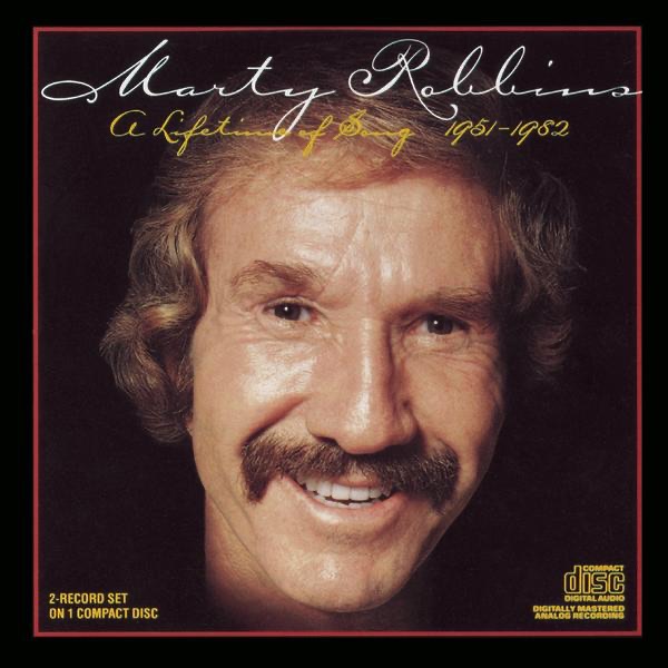 Обложка альбома «A Lifetime of Song» — Marty Robbins