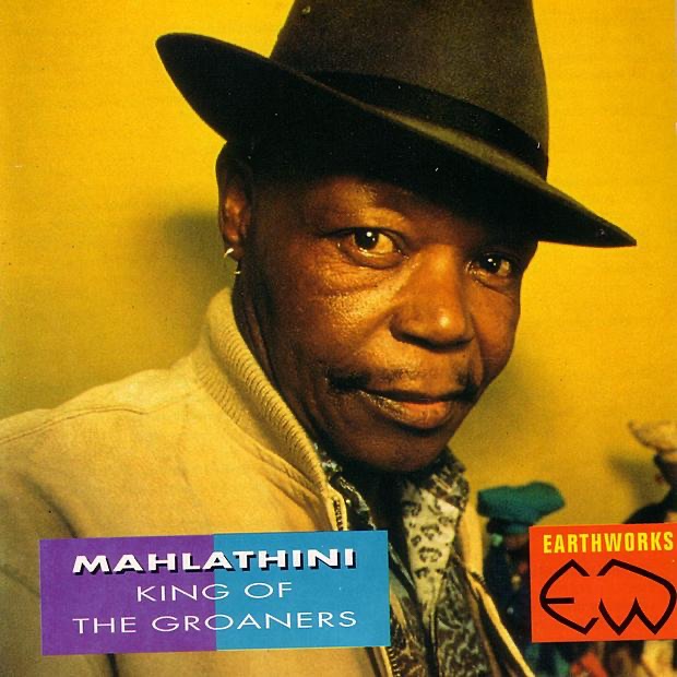 Обложка альбома «Mahlathini: King of the Groaners» — Mahlathini