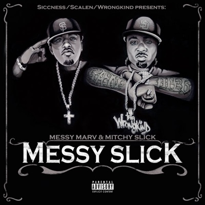 Messy Slick - Single