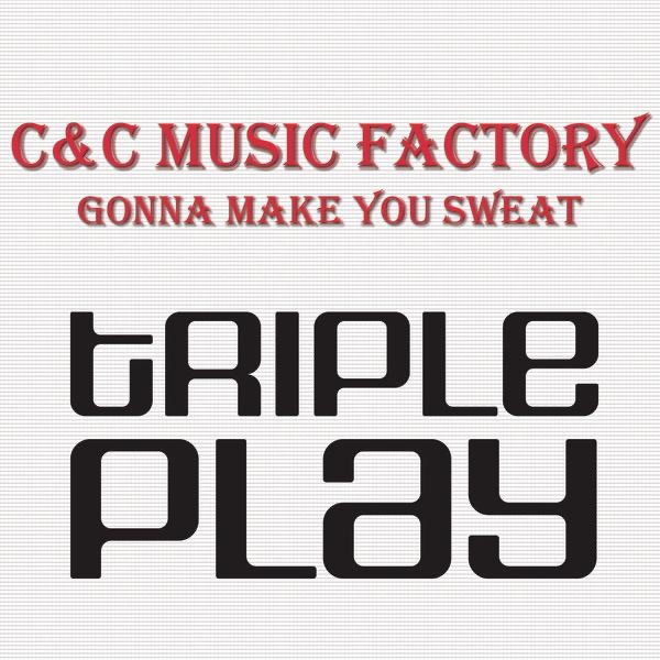 Обложка альбома «Gonna Make You Sweat (Everybody Dance Now) - Single» — C+C Music Factory & Freedom Williams