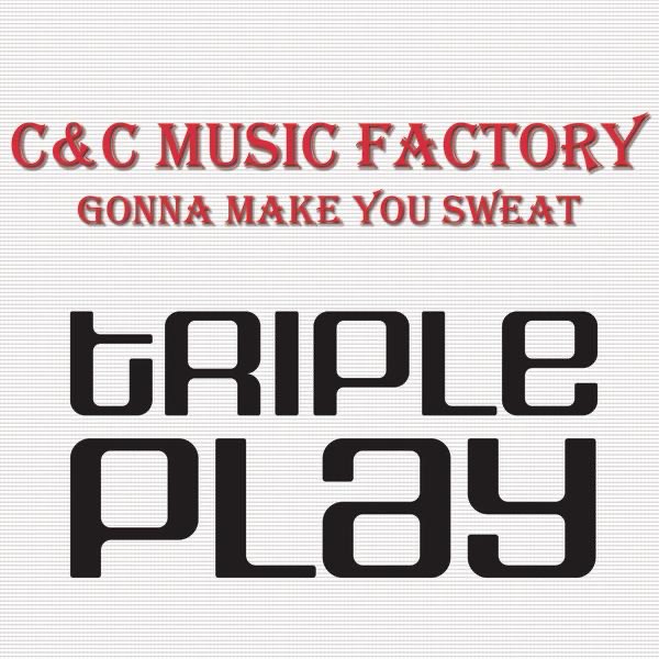 Gonna Make You Sweat (Everybody Dance Now) - Single - Album di C+C Music  Factory & Freedom Williams - Apple Music
