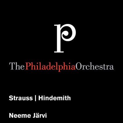 Strauss: Death and Transfiguration - Hindemith: Symphonic Metamorphosis of Themes by Carl Maria von Weber