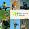 70 chants d'oiseaux du jardin - Deroussen Fernand