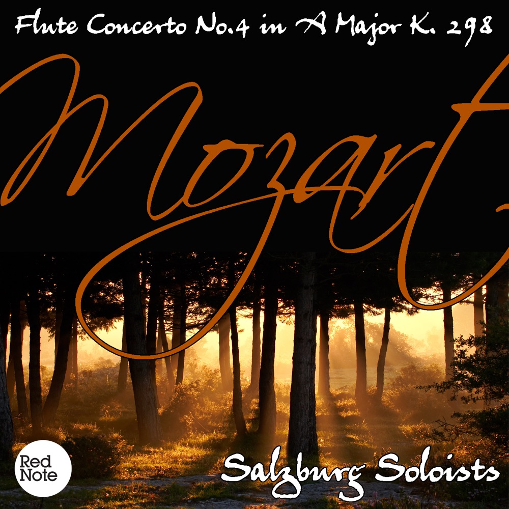 Обложка альбома «Mozart: Flute Concerto No.4 in A Major K. 298» — Salzburg Soloists