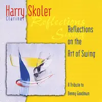 Reflections on the Art of Swing — Harry Skoler