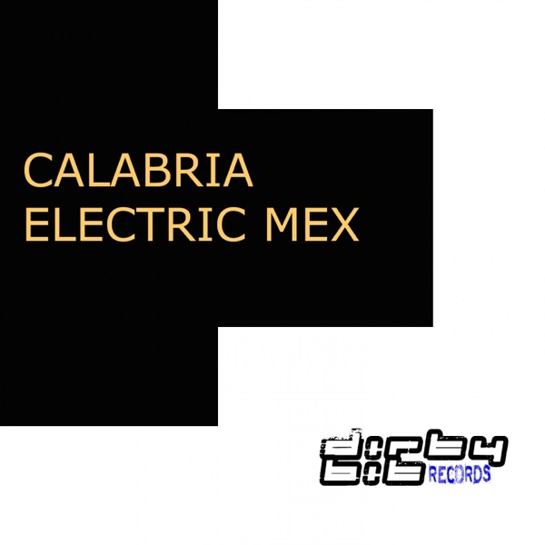 Electric Mex - Single