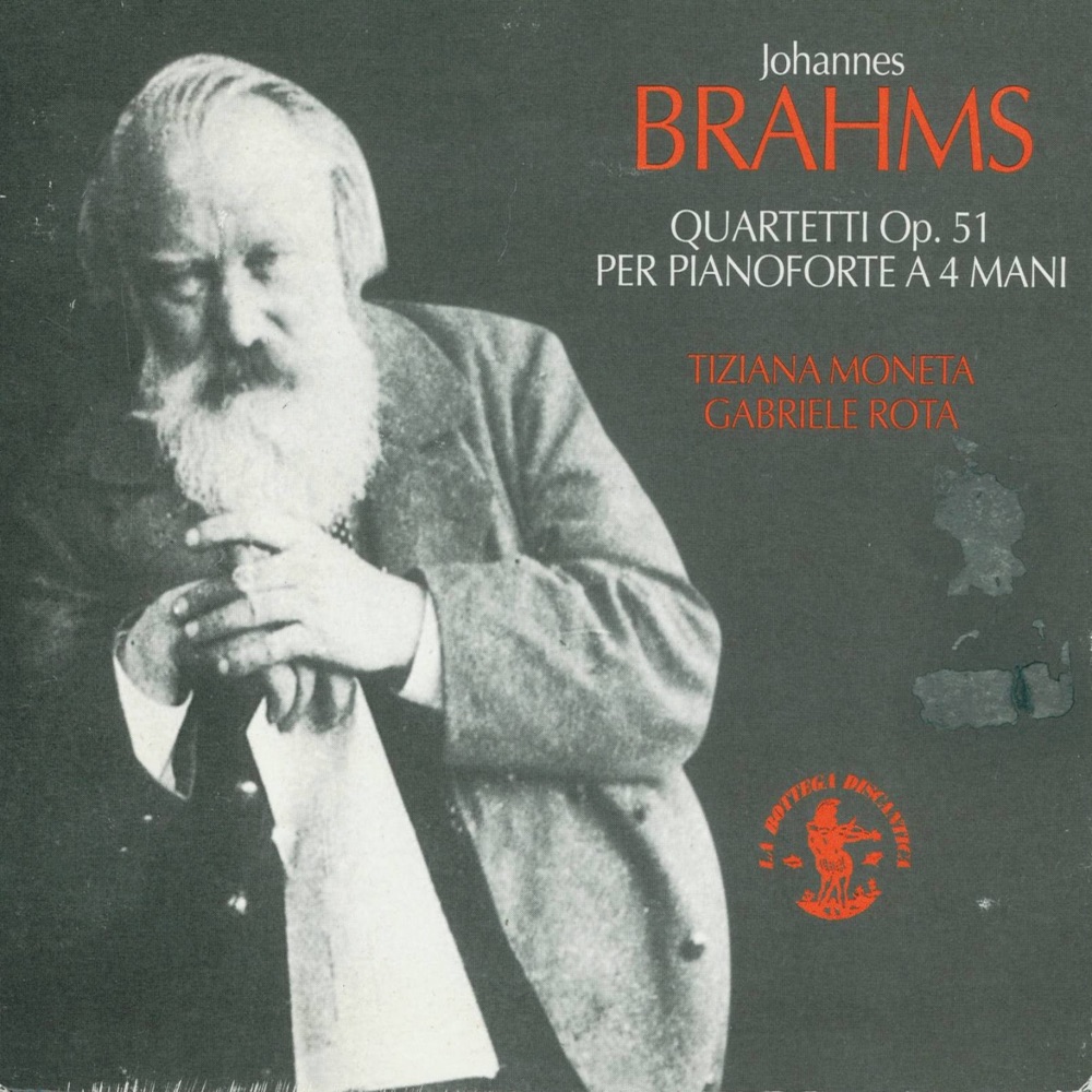 Обложка альбома «Johannes Brahms: Quartetti per pianoforte a 4 mani, Op. 51» — Tiziana Moneta & Gabriele Rota