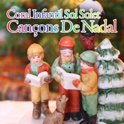 Cançons De Nadal - Coral Infantil Sol Solet