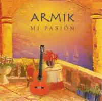 Mi Pasión — Armik