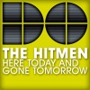 Here Today and Gone Tomorrow - EP