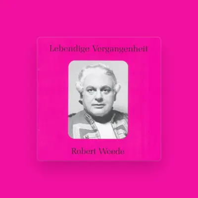 Listen to Robert Weede, watch music videos, read bio, see tour dates & more!